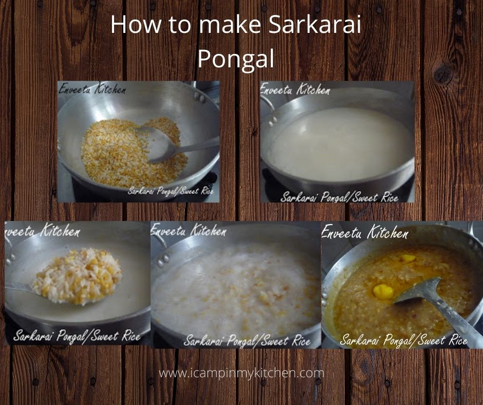 Sarkarai pongal making 