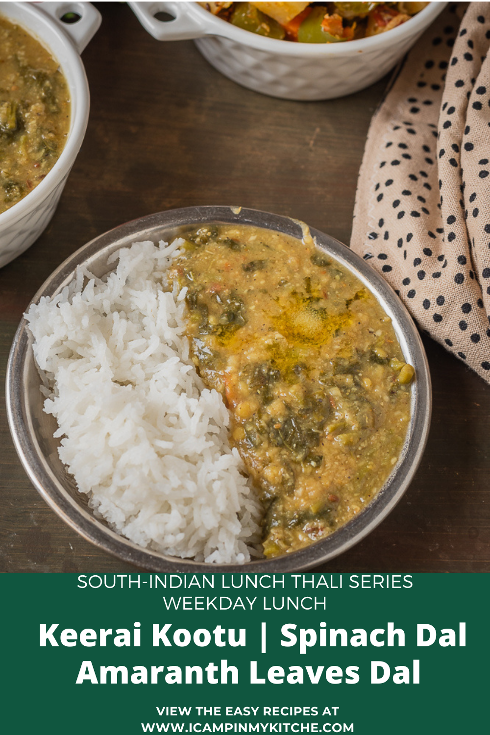Keerai Kootu Amaranth Dal South Indian Lunch 2 I camp in my kitchen