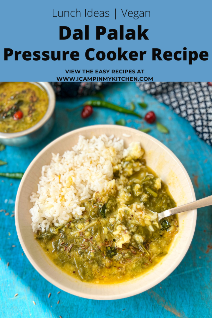 Dal Palak How to make Palak Dal in Pressure Cooker I camp in my kitchen